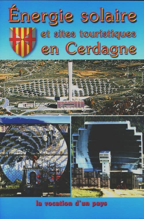 Énergie solaire et sites touristiques en Cerdagne - Collectif